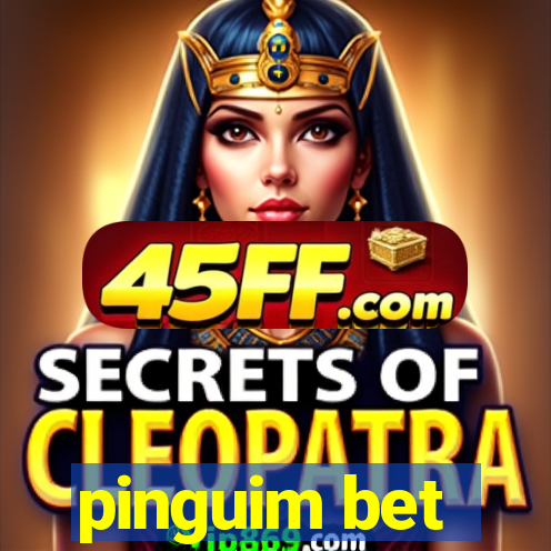 pinguim bet